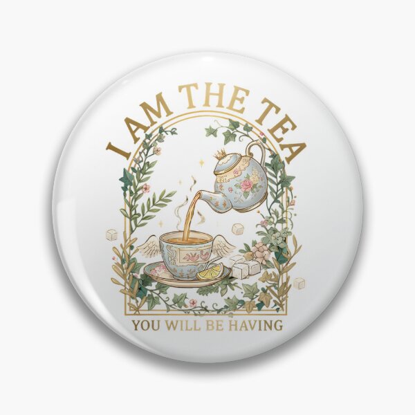 Item preview, I Am The Tea You Will Be Having Funny Tea Humor Aesthetic designed and sold by VGAfanatic.
