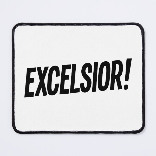 Item preview, Excelsior! designed and sold by The Common Tee.