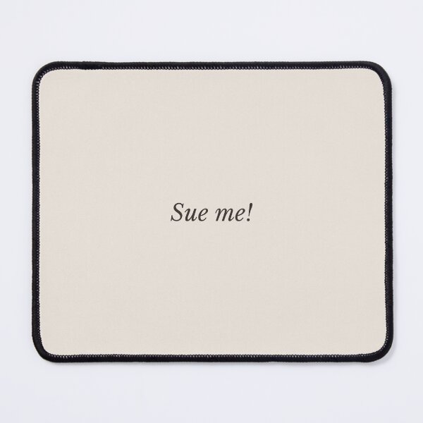 Item preview, Sue me! Text Design | Neutral Brown Minimal Typography designed and sold by FinePrint-Co.