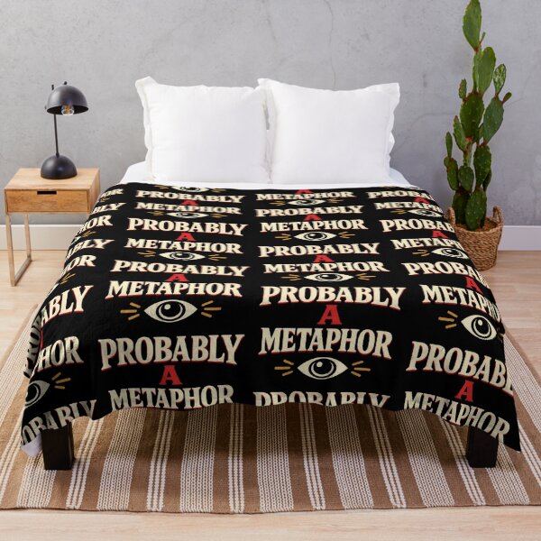 Item preview, Probably a Metaphor Funny Writer and Literature Design designed and sold by TeeTimeTreasure.