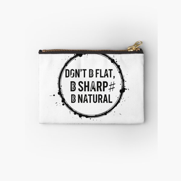 Item preview, Don't B Flat, B Sharp, B Natural by Elias Brick Intelligent Groove designed and sold by ELIAS BRICK INTELLIGENT GROOVE.