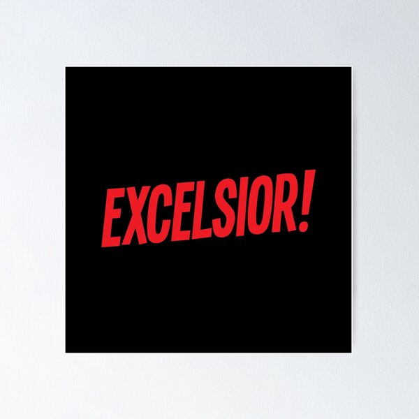 Item preview, Excelsior! designed and sold by The Common Tee.