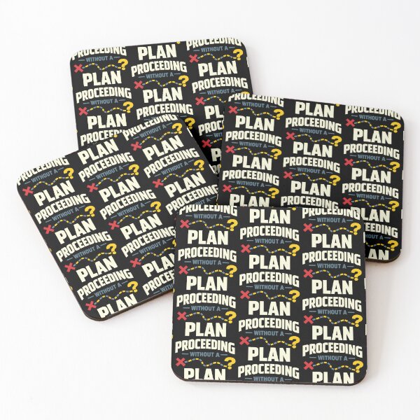 Item preview, Proceeding Without a Plan Funny Life and Work Design designed and sold by TeeTimeTreasure.