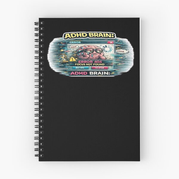 Item preview, ADHD Brain Error 404 Focus Not Found Funny Tech Meme designed and sold by FeralMindStudio.