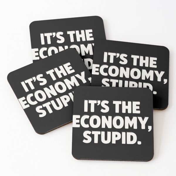 Item preview, IT’S THE ECONOMY, STUPID. designed and sold by friedcactstudio.