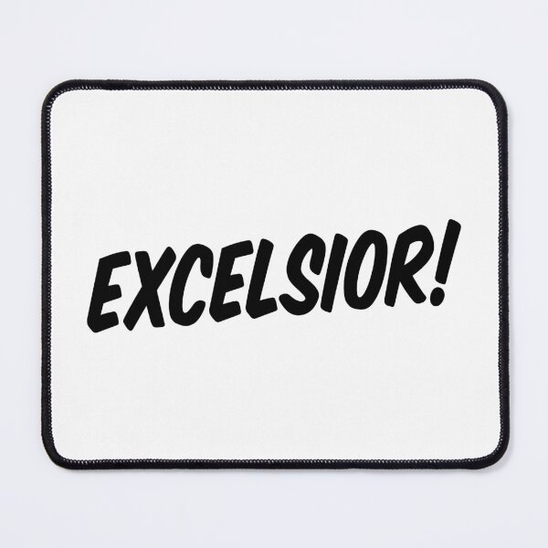 Item preview, Excelsior! designed and sold by The Common Tee.