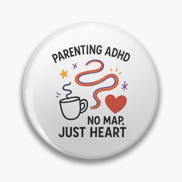 Item preview, Parenting ADHD – No Map, Just Heart Funny ADHD Mom Life Design designed and sold by MomParentADHD.