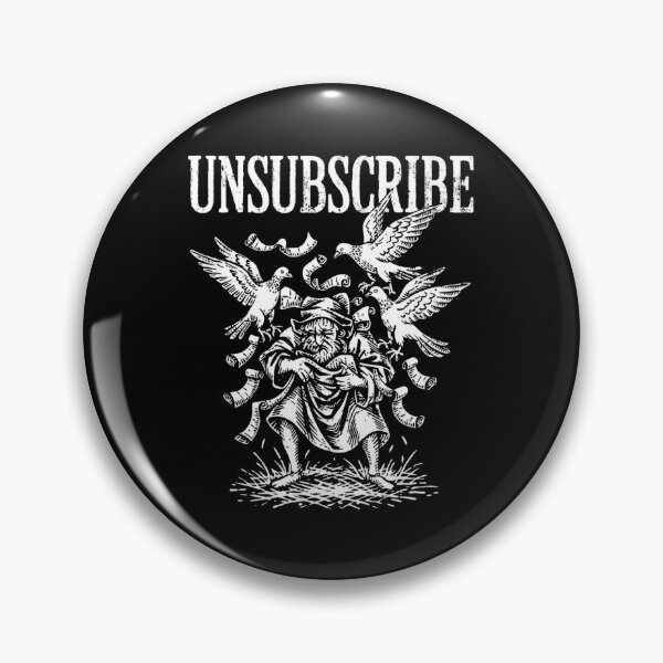 Item preview, Man Attacked By Birds Unsubscribe designed and sold by SignumShop.