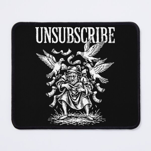 Item preview, Man Attacked By Birds Unsubscribe designed and sold by SignumShop.