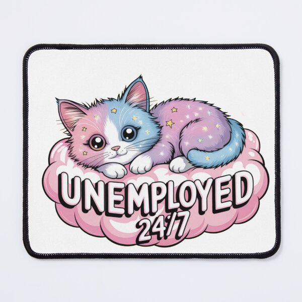 Item preview, Unemployed 24/7 designed and sold by AwwKawka.
