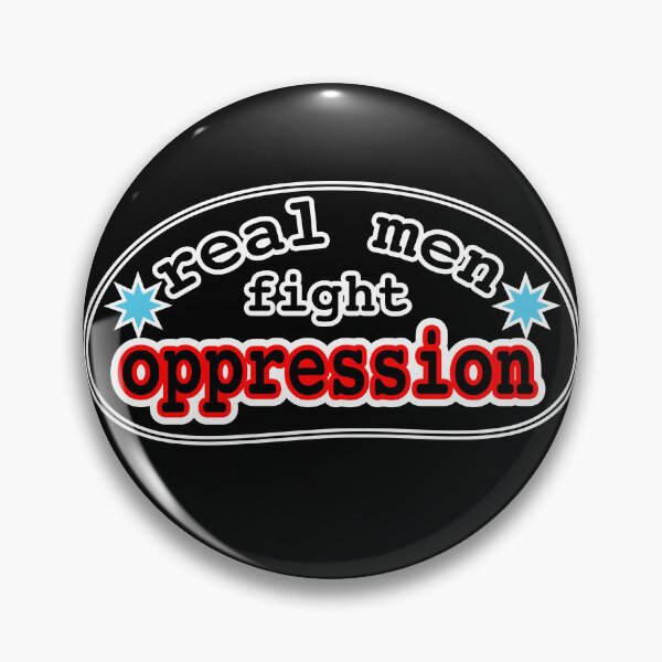 Item preview, Real men fight oppression, black background designed and sold by mntimg.