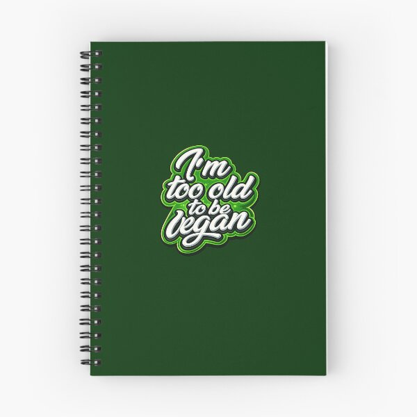 Item preview, Too old to be vegan designed and sold by Lenock.