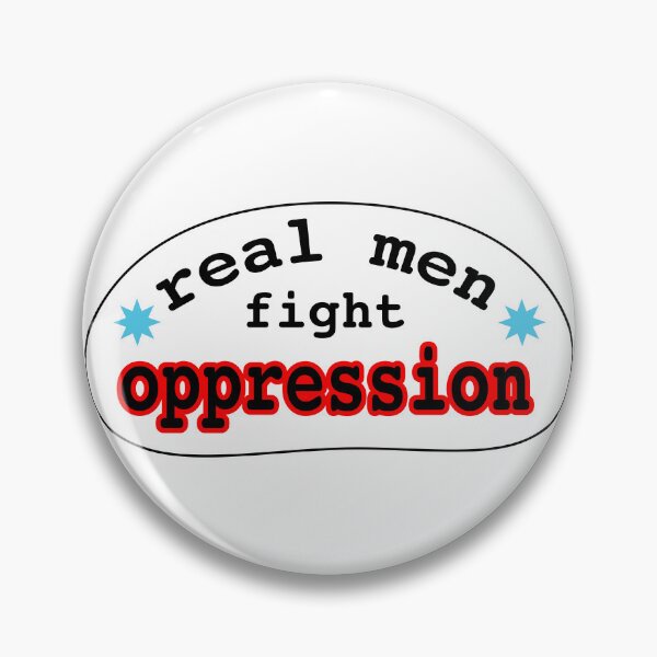 Item preview, Real men fight oppression, blank or white background designed and sold by mntimg.