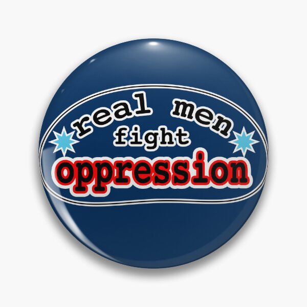 Item preview, Real men fight oppression, blue background designed and sold by mntimg.