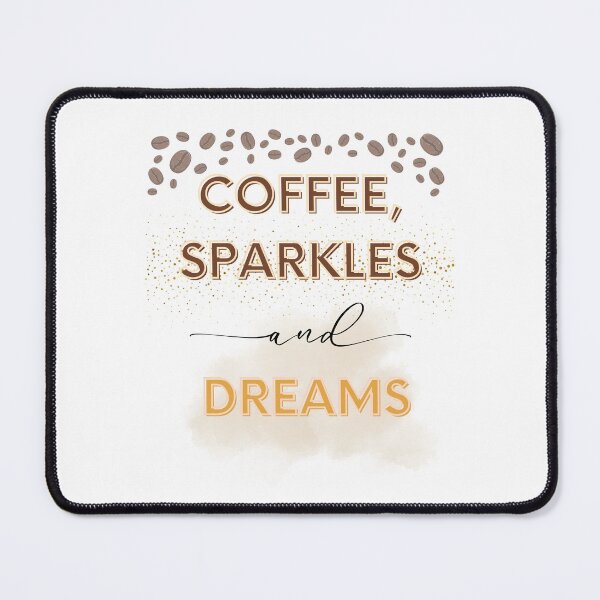 Item preview, Cute Girly Design – Coffee, Sparkles & Dreams designed and sold by RiaHoxStudio.