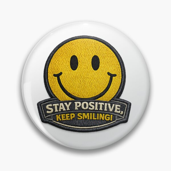Item preview, Stay Positive Keep Smiling Patch designed and sold by Mastermind-Art.