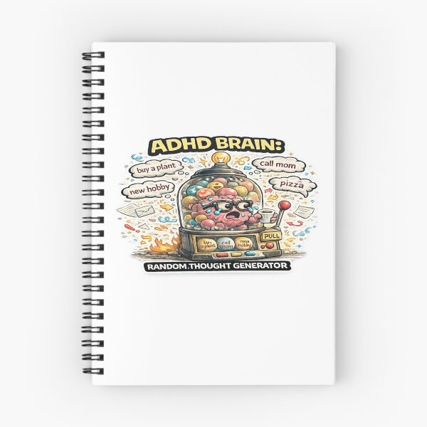 Item preview, ADHD Brain Random Thought Generator Funny Meme Design designed and sold by FeralMindStudio.