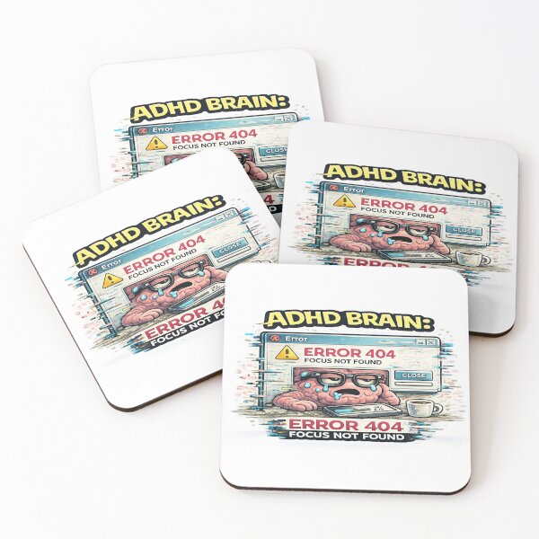 Item preview, ADHD Brain Error 404 Focus Not Found Funny Tech Meme designed and sold by FeralMindStudio.
