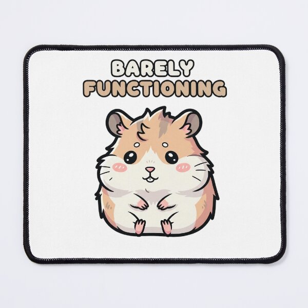 Item preview, Barely Functioning - Cute Hamster designed and sold by artaipix.