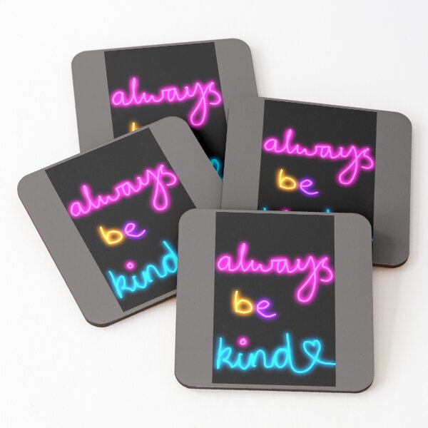 Item preview, Always Be Kind designed and sold by Kool-Creations.
