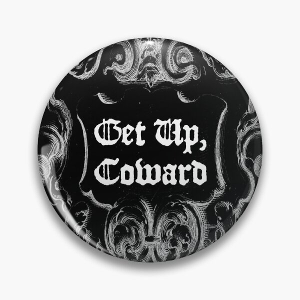 Item preview, Get Up Coward designed and sold by whatpetewants.