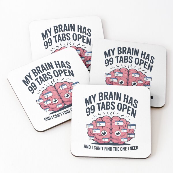 Item preview, Funny ADHD Shirt – My Brain Has 99 Tabs Open T-Shirt for Overthinkers -  T-SHIRT designed and sold by fun4now.