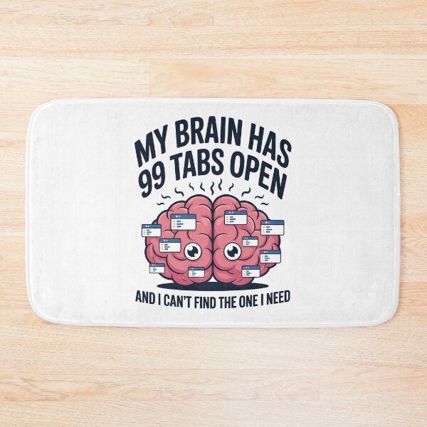 Item preview, Funny ADHD Shirt – My Brain Has 99 Tabs Open T-Shirt for Overthinkers -  T-SHIRT designed and sold by fun4now.