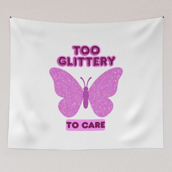Item preview, Cute Girly Design – Too Glittery To Care designed and sold by RiaHoxStudio.