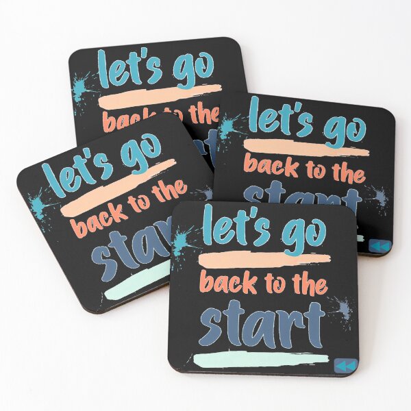 Item preview, Let’s Go Back to the Start << designed and sold by Stefrait-7.