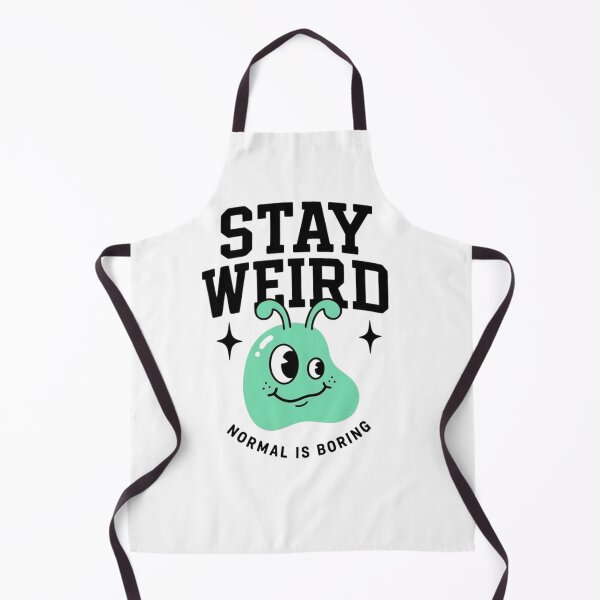 Item preview, Stay Weird - Normal Is Boring designed and sold by MMPrintsDesign.