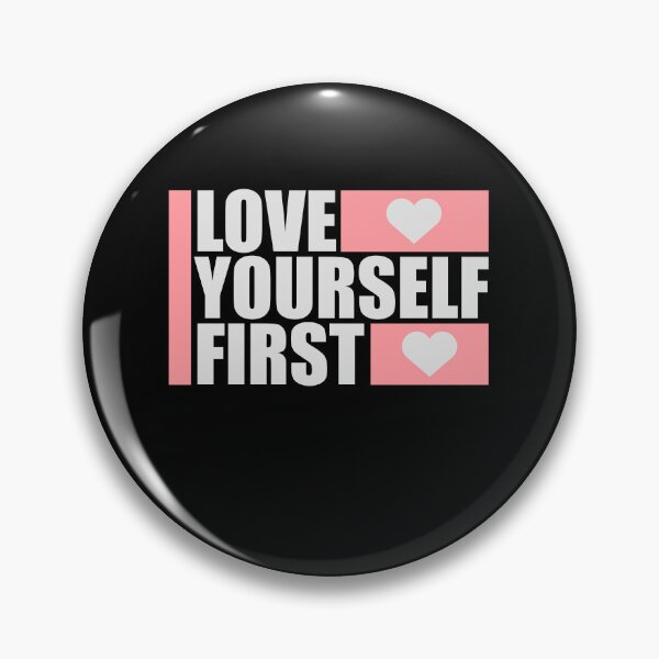 Item preview, Love Yourself First Self Care Empowerment Quote designed and sold by shirt-o-mat.