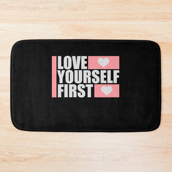 Item preview, Love Yourself First Self Care Empowerment Quote designed and sold by shirt-o-mat.