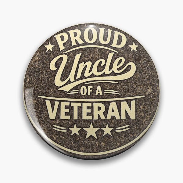 Item preview, Proud Uncle of a Veteran designed and sold by DIRTYDUNNZ.