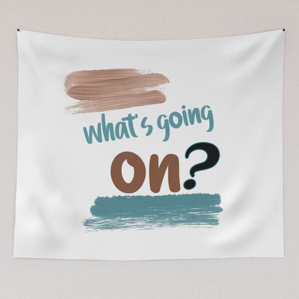 Item preview, What’s Going On? designed and sold by Stefrait-7.