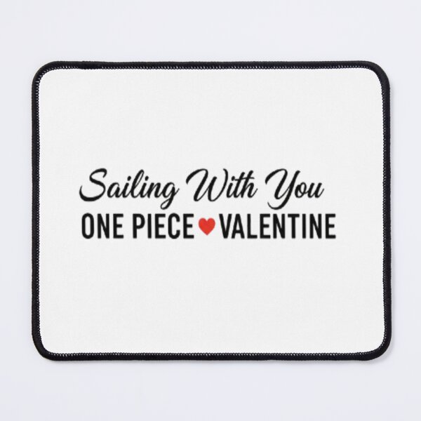 Item preview, Sailing With You One Piece Valentine Shirt – Romantic Anime Text Tee designed and sold by ColorsSoul ⭐️⭐️⭐️⭐️⭐️.