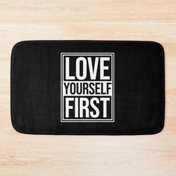 Item preview, Love Yourself First Self Care Empowerment Quote designed and sold by shirt-o-mat.