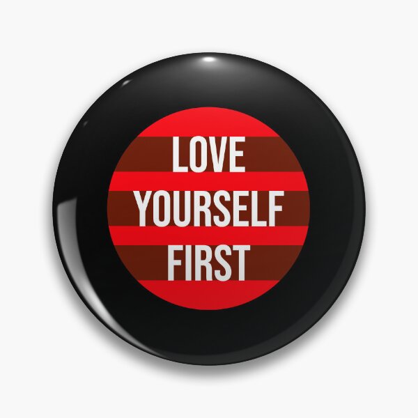 Item preview, Love Yourself First Self Care Empowerment Quote designed and sold by shirt-o-mat.
