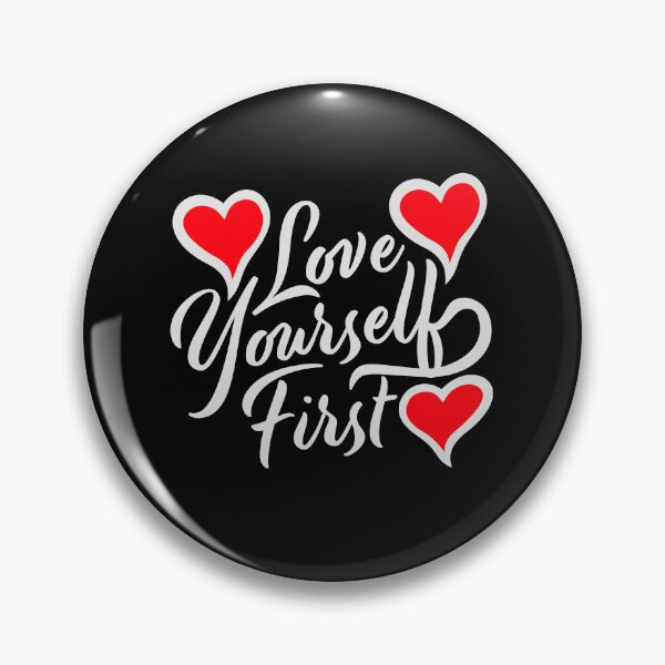 Item preview, Love Yourself First Self Care Empowerment Quote designed and sold by shirt-o-mat.