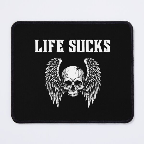 Item preview, Life Sucks Skull And Wings designed and sold by Mark Cannon.