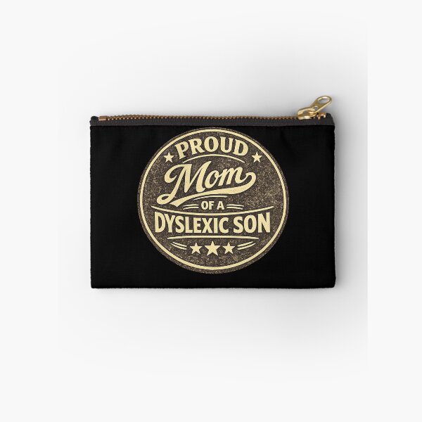 Item preview, Proud Mom of a Dyslexic Son designed and sold by DIRTYDUNNZ.