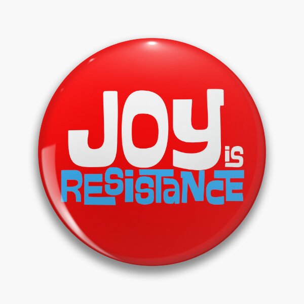 Item preview, JOY is RESISTANCE designed and sold by DesignCollectiv.