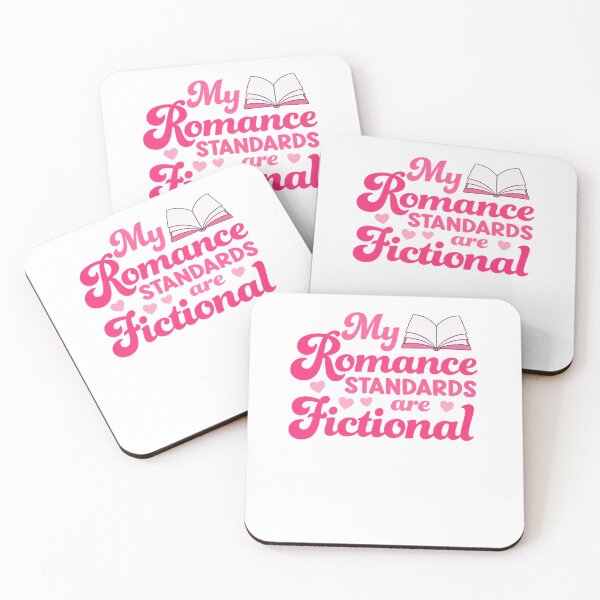 Item preview, My Romance Standards Are Fictional designed and sold by krystalRomanart.