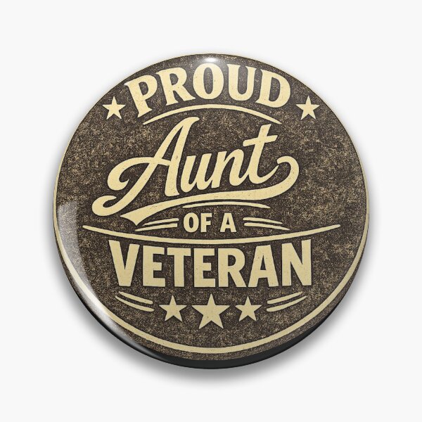 Item preview, Proud Aunt of a Veteran designed and sold by DIRTYDUNNZ.