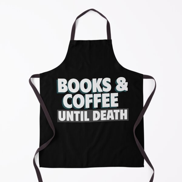 Item preview, Books & Coffee Until Death reading addict designed and sold by The Sporty Nerd.