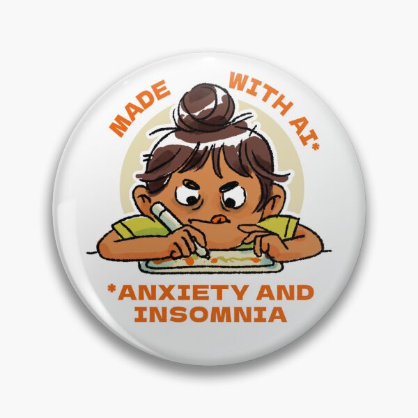 Item preview, Made With AI - Anxiety and Insomnia  designed and sold by TinyQueenArt.