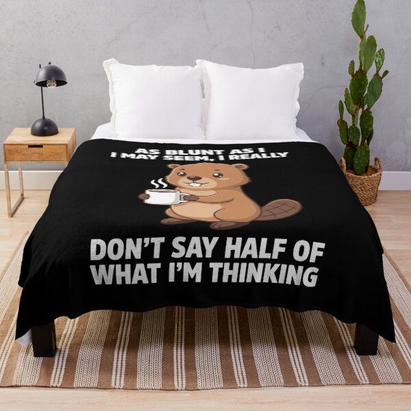 Item preview, As Blunt As I Seem Funny Sarcastic Beaver designed and sold by Evaevonechi.