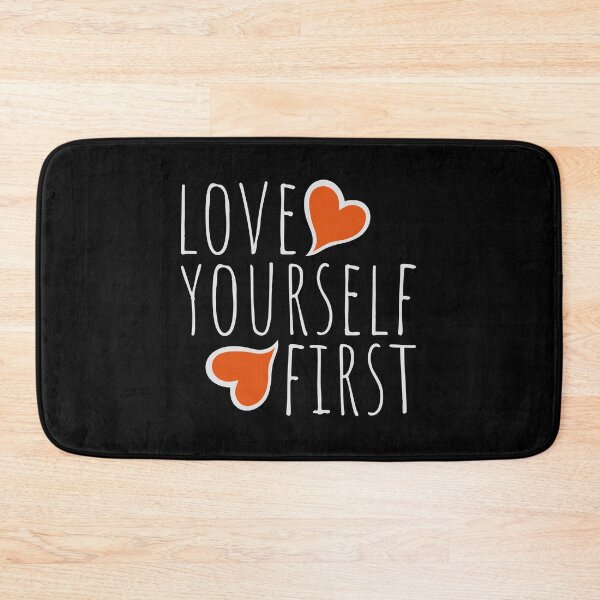 Item preview, Love Yourself First Self Care Empowerment Quote designed and sold by shirt-o-mat.