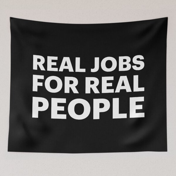 Item preview, Real Jobs For Real People | No Bots (White text) designed and sold by STUDIO-72.