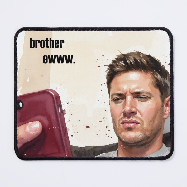 Item preview, Jensen Ackles Brother Ewwww designed and sold by printsseraph.