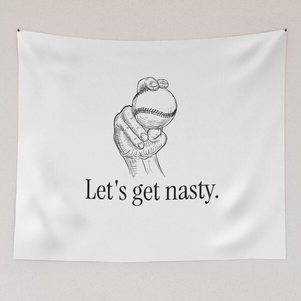 Item preview, Let's Get Nasty baseball pitching grip designed and sold by The Sporty Nerd.